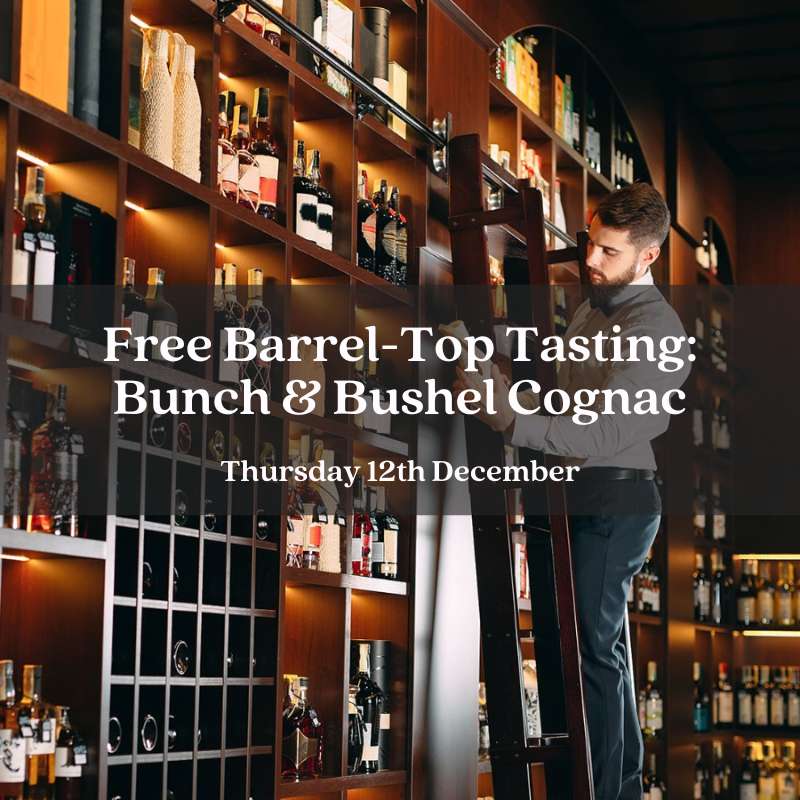 Barrel-Top Tasting with Hermitage Cognac and Delord Armagnac - Thursday 12th December