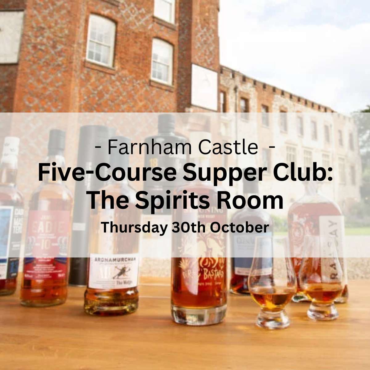 TSR Supper Club x Farnham Castle - Thursday 30th October