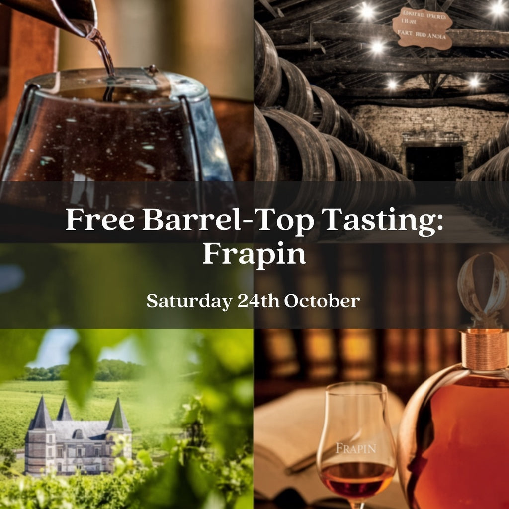 Barrel-Top Range Tasting with Frapin Cognac - Saturday 24th October 2026