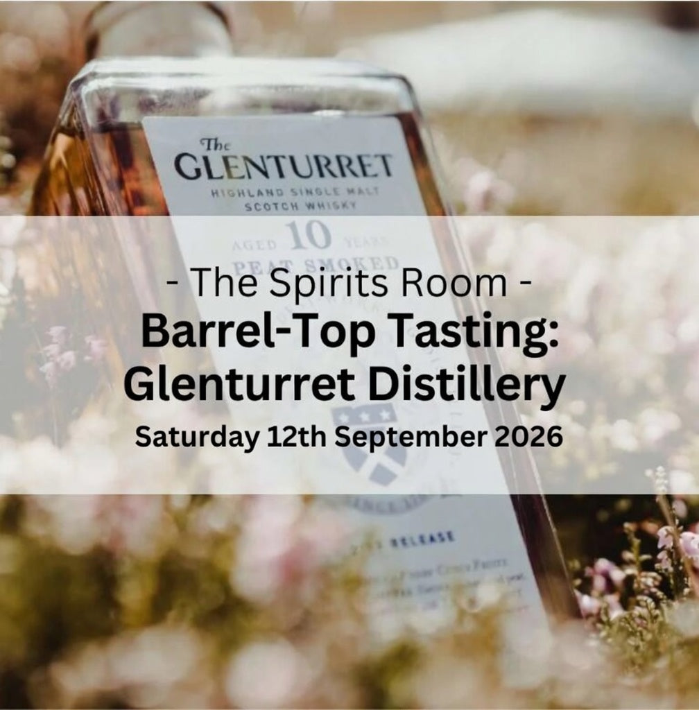 Barrel-Top Tasting: Glenturret - Saturday 12th September 2026
