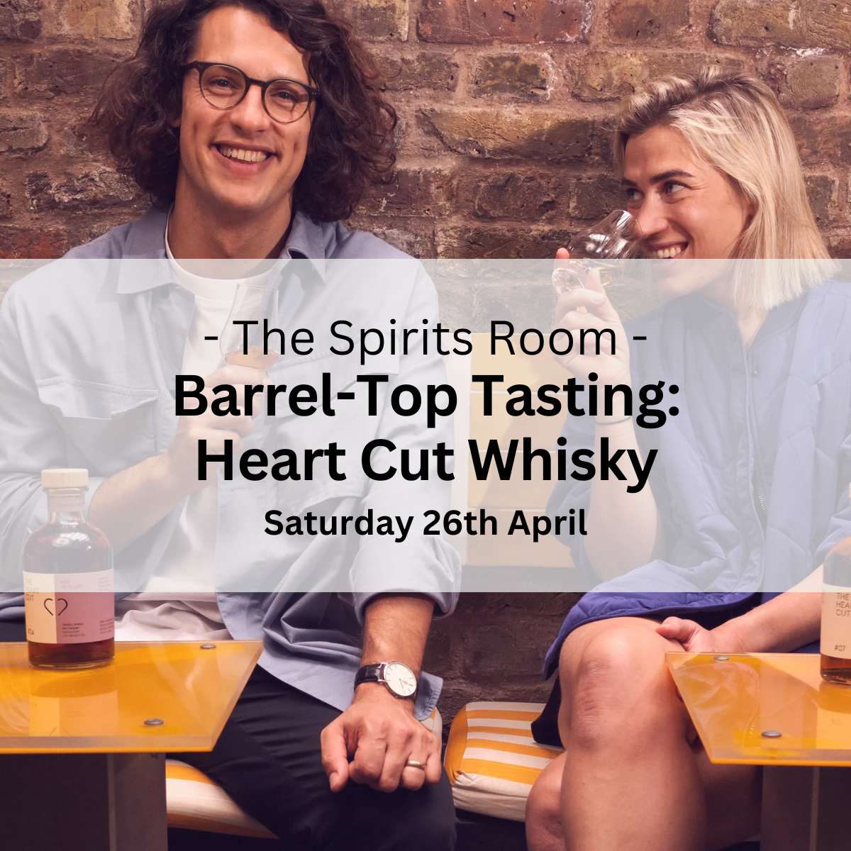 Barrel-Top Tasting: Heart Cut Whisky - Saturday 26th April