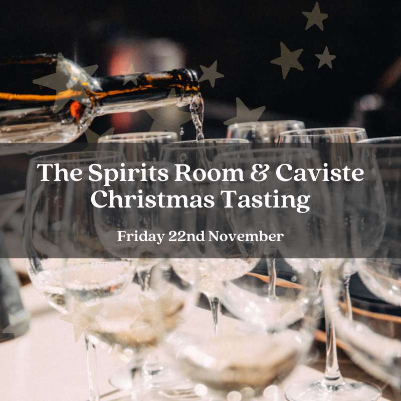 The Spirits Room &amp; Caviste Christmas Tasting - Friday 22nd November