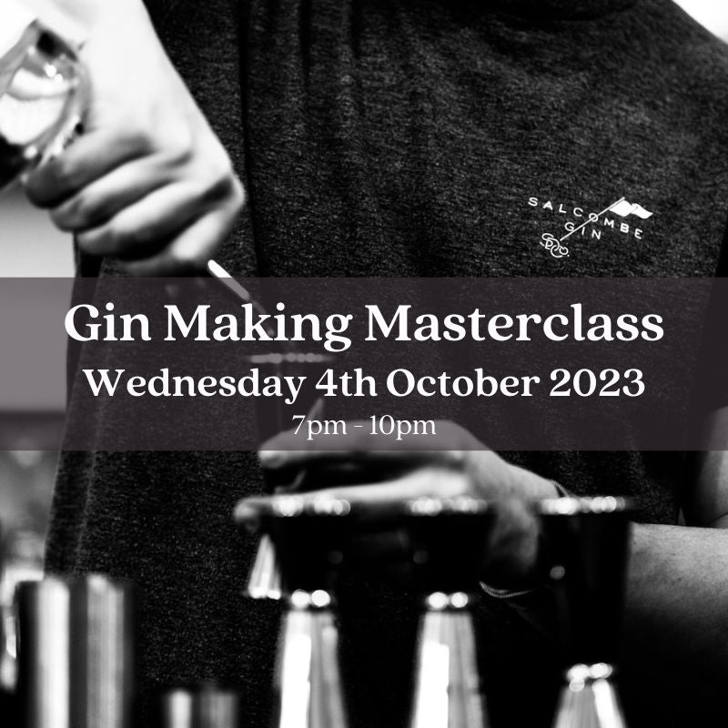Gin Masterclass with Salcombe Distillery - Wednesday 4th October