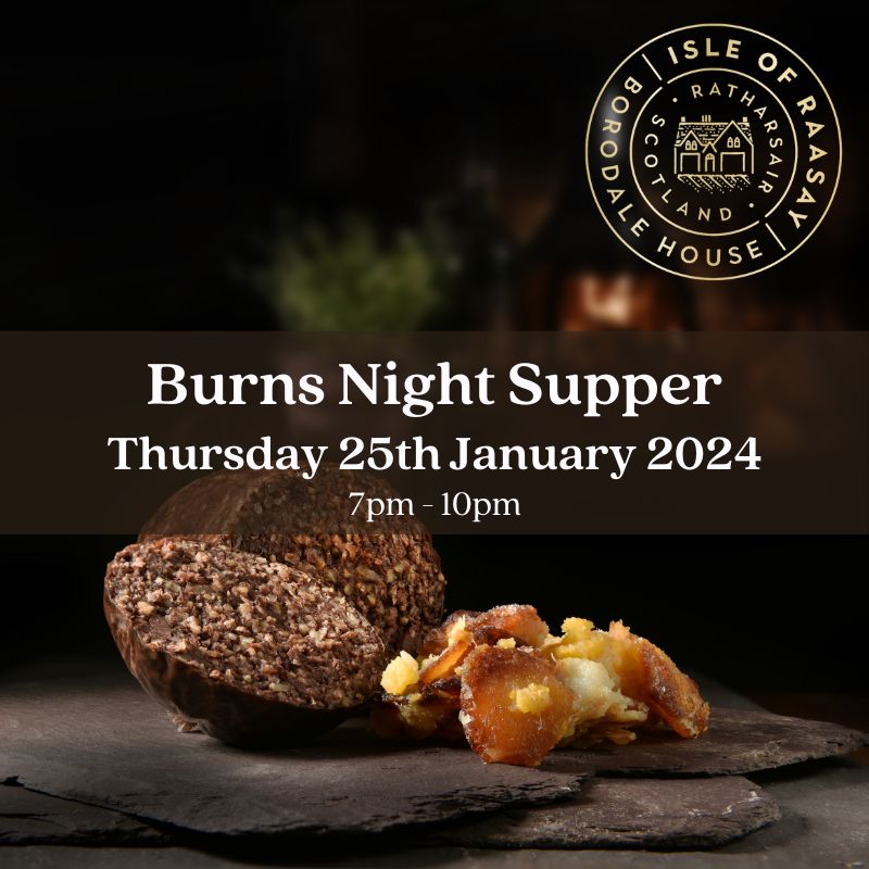 Burns Night Supper - Thursday 25th January 2024