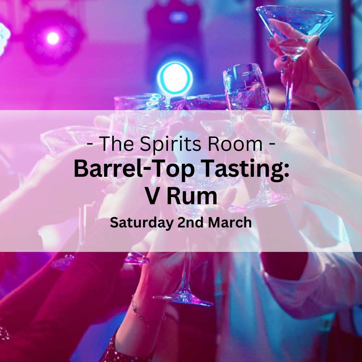 Barrel-Top Tasting: V Rum - Saturday 22nd March