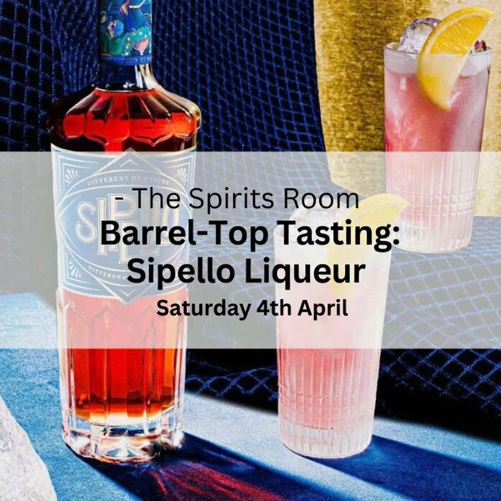 Barrel-Top Tasting: Sipello - Saturday 4th April 2026