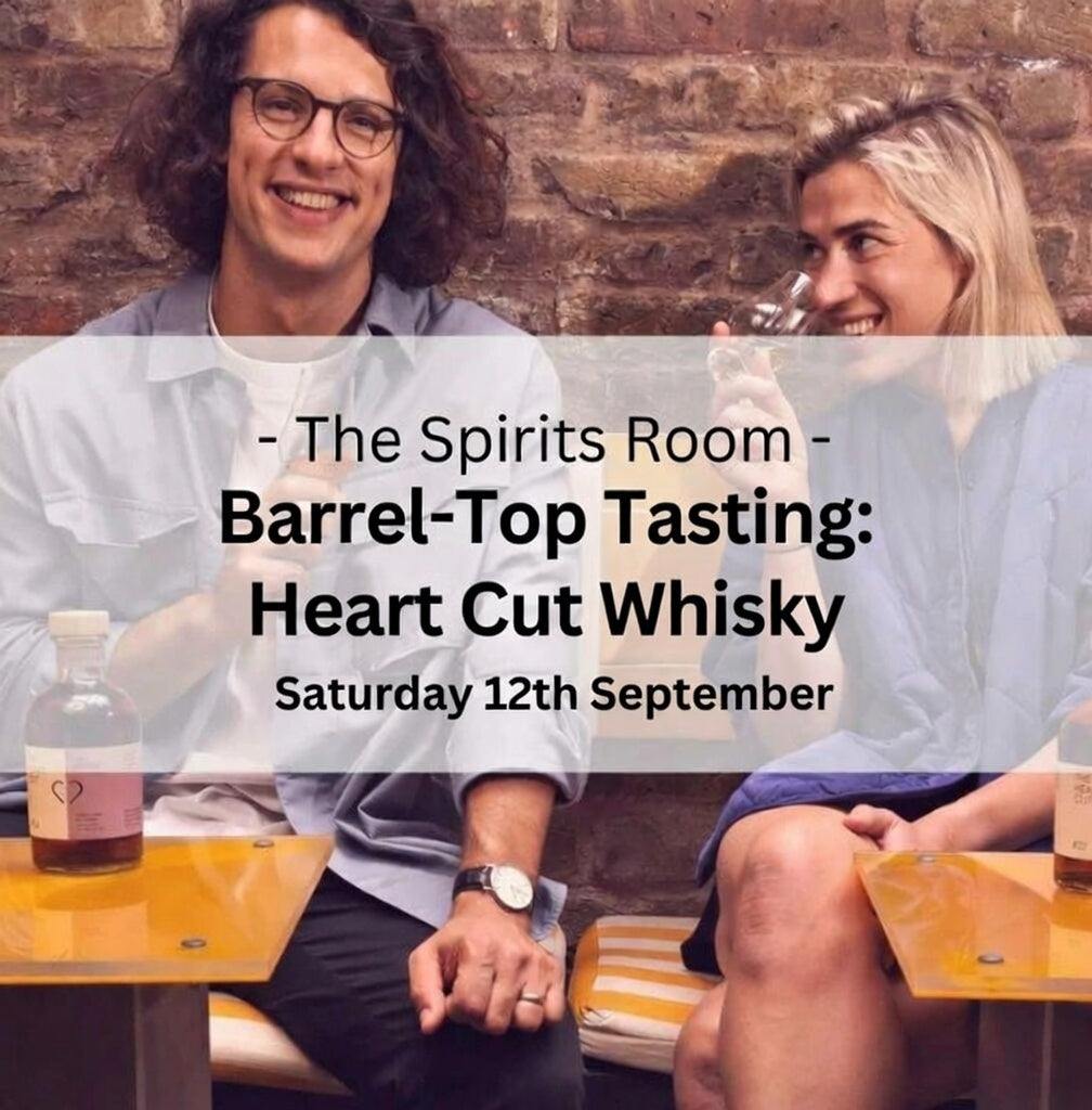 Barrel-Top Tasting: Heart Cut Whisky - Saturday 12th December 2026